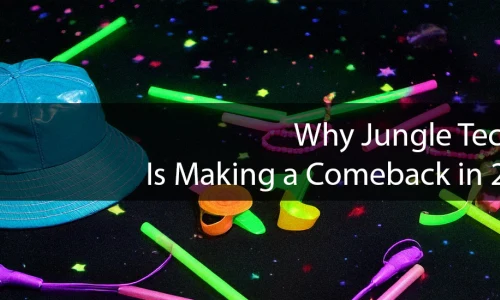 Why Jungle Techno Is Making a Comeback in 2025 image