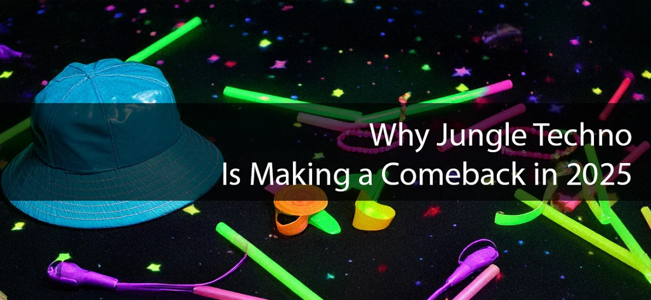 Why Jungle Techno Is Making a Comeback in 2025 Article Image