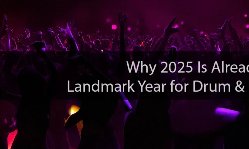 Why 2025 Is Already a Landmark Year for Drum & Bass image