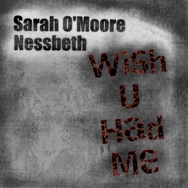 Cover image for Wish U Had Me by Sarah O'Moore