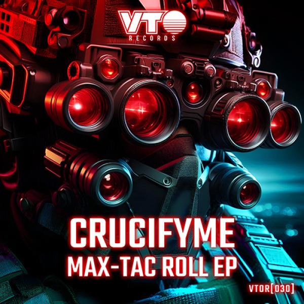 Cover image for Max-Tac Roll EP by CrucifyMe