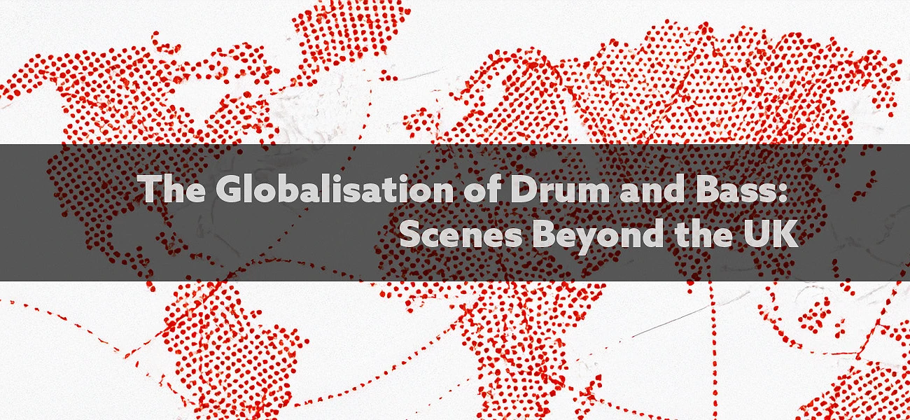 The Globalisation of Drum and Bass: Scenes Beyond the UK Article Image