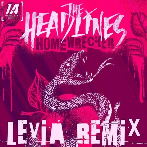 Cover image for The Headlines – Homewrecker (Levia Remix) by Levia