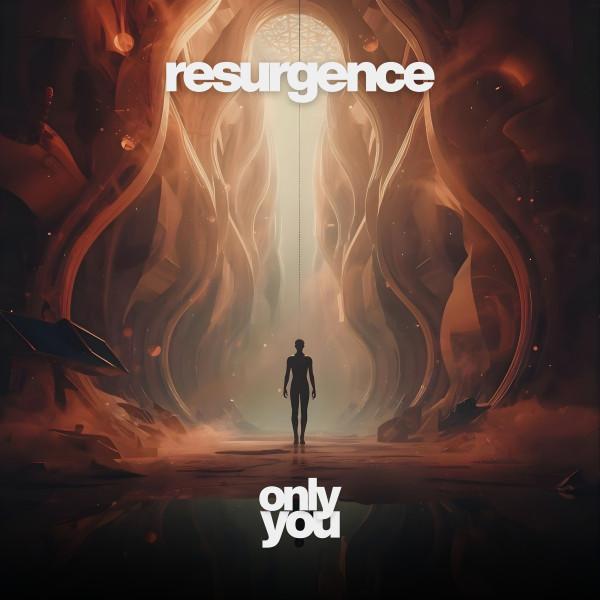 Cover image for Only You EP by Resurgence