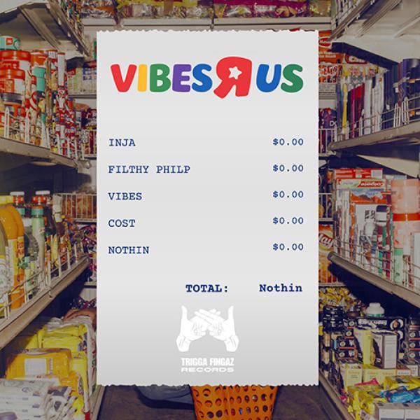 Cover image for Vibes Cost Nothin by Inja & Filthy Philp