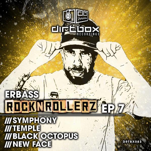 Cover image for Rock N Rollerz EP7 by ERBass