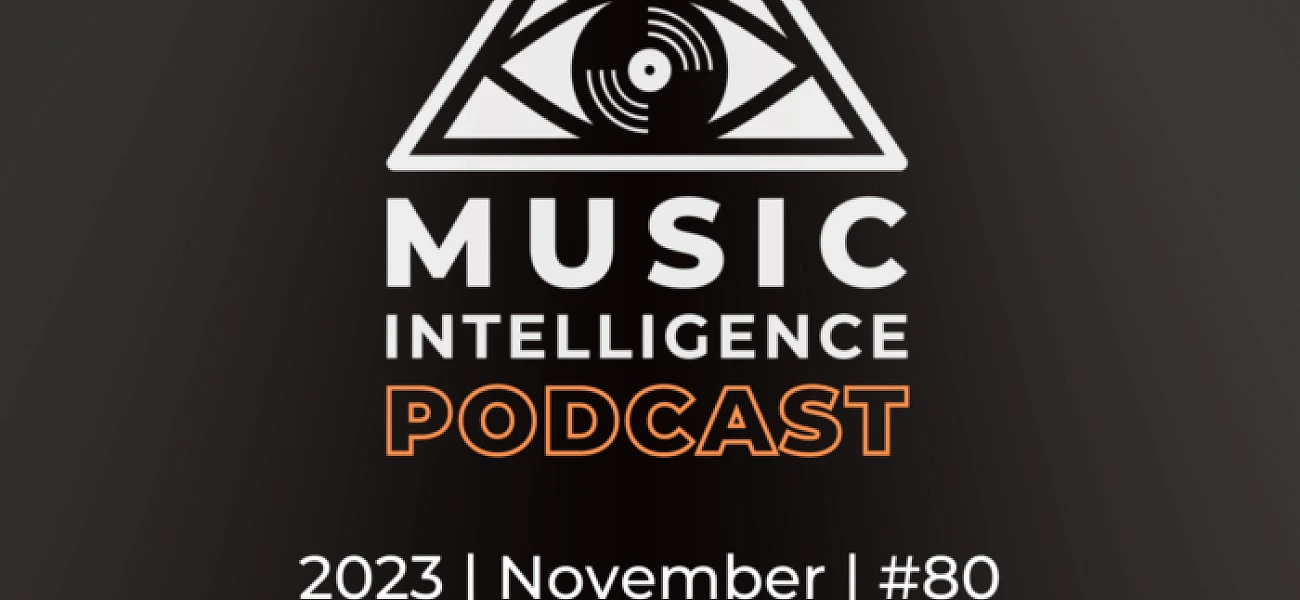 Music Intelligence Podcast November 2023 Article Image