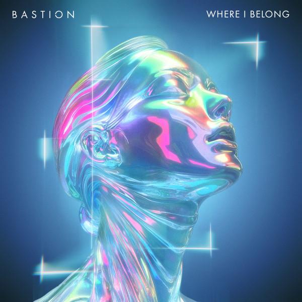 Cover image for Where I Belong by Bastion