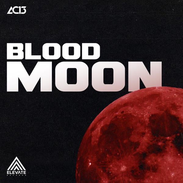 Cover image for Blood Moon by AC13