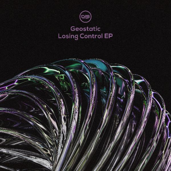 Cover image for Losing Control EP  by Geostatic