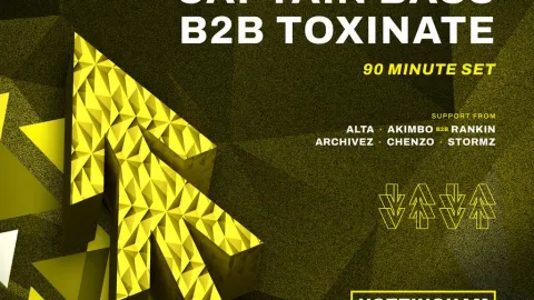 Captain Bass B2B Toxinate Nottingham Image