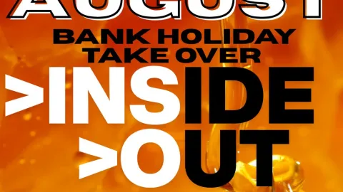 INSIDE//OUT AUGUST Bank Holiday Takeover Image