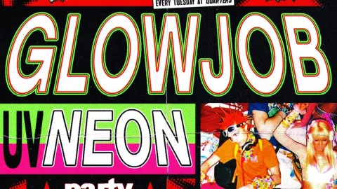 CU Next Tuesday | glowjob - UV Neon Party | 16/06/2026 Image
