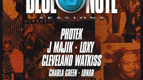 Metalheadz Blue Note Sessions: PHOTEK, J MAJIK, LOXY & CLEVELAND Image