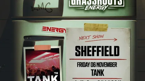 A.M.C Presents Grassroots Energy at TANK, Sheffield Image