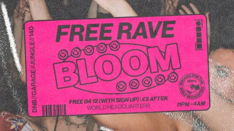BLOOM - FREE RAVE - D'n'B, Jungle, UK Garage, 140 Image