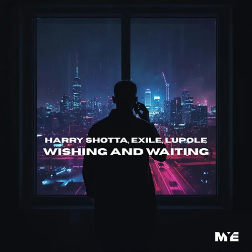 Exile, Lupole & Harry Shotta – Wishing & Waiting (Make Your Era Premiere) image