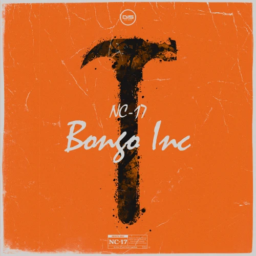NC-17 - Bongo Inc (Dispatch Recordings Premiere) image