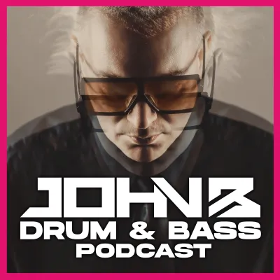 The John B Drum & Bass Podcast Podcast Image