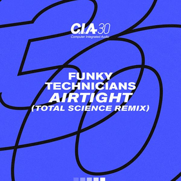 Cover image for Airtight (Total Science Remix) by Total Science & Funky Technicians