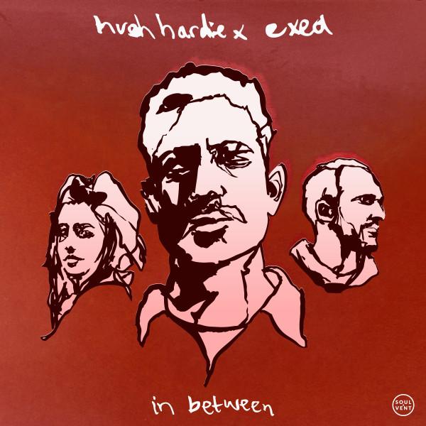 Cover image for In Between by Hugh Hardie & EXEA